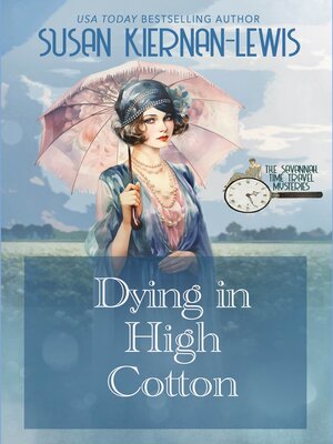 cover image of Dying in High Cotton